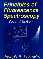 Principles of fluorescence spectroscopy second edition