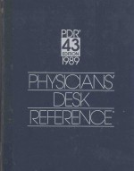 PHYSICIANS' DESK REFERENCE 43 EDITION 1989