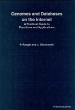 Genomes and databases on the Internet a practical guide to functions and applications