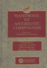 CRC HANDBOOK OF ANTIBIOTIC COMPOUNDS VOLUME 1 CARBOHYDRATE ANTIBIOTICS