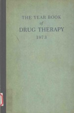 THE YEAR BOOK OF DRUG THERAPY 1973