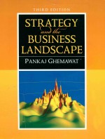 STRATEGY AND THE BUSINESS LANDSCAPE THIRD EDITION