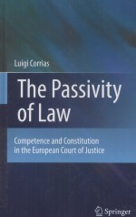 THE PASSIVITY OF LAW COMPETENCE AND CONSTITUTION IN THE EUROPEAN COURT OF JUSTICE