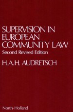 SUPERVISION IN EUROPEAN COMMUNITY LAW SECOND REVISED EDITION