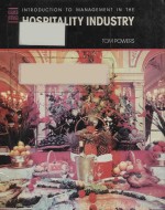 INTRODUCTION TO MANAGEMENT IN THE HOSPITALITY INDUSTRY THIRD EDITION