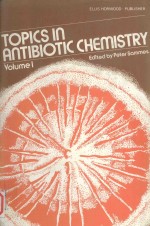 TOPICS IN ANTIBIOTIC CHEMISTRY VOLUME 1