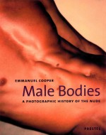 Male bodies a photographic history of the nude