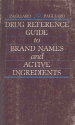 Drug reference guide to brand names and active ingredients