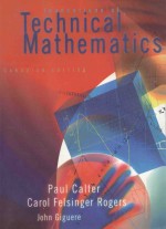 FOUNDATIONS OF TECHNICAL MATHEMATICS CANADIAN EDITION