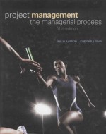 PROJECT MANAGEMENT:THE MANAGERIAL PROCESS FIFTH EDITION