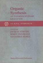 ORGANIC SYNTHESIS AN INTERDISCIPLINARY CHALLENGE