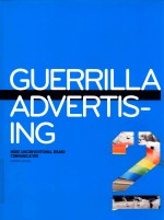 Guerrilla advertising more unconventional brand communication 2