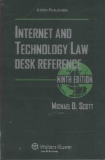 INTERNET AND TECHNOLOGY LAW DESK REFERENCE NINTH EDITION