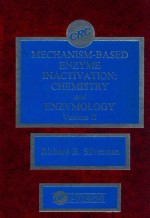 mechanism-based enzyme inactivation:chemistry and enzymology volume II