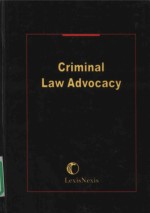 CRIMINAL LAW ADVOCACY JURY SELECTION VOLUME 3