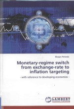 MONETARY-REGIME SWITCH FROM EXCHANGE-RATE TO INFLATION TARGETING WITH REFERENCE TO DEVELOPMENT ECONO