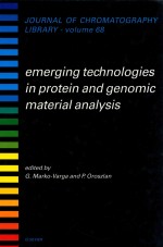 Emerging technologies in protein and genomic material anaylsis (volume 68)