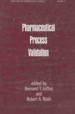 Pharmaceutical process validation