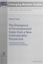 THE EMERGENCE OF DEVELOPMENTAL STATES FROM A NEW INSTITUTIONLIST PERSPECTIVE:A COMPARATIVE ANALYSIS