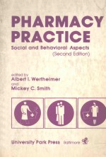 PHARMACY PRACTICE:SOCIAL AND BEHAVIORAL ASPECTS SECOND EDITION