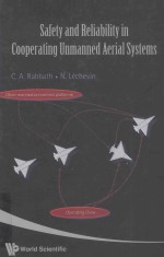 SAFETY AND RELIABILITY IN COOPERATING UNMANNED AERIAL SYSTEMS