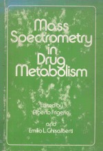 Mass spectrometry in drug metabolism