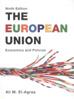 THE EUROPEAN UNION:ECONOMICS AND POLICIES NINTH EDITION