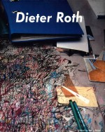 Dieter Roth Bj?rn Roth work tables and Tischmatten