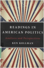 READINGS IN AMERICAN POLITICS ANALYSIS AND PERSPECTIVES