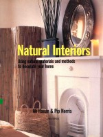 natural interiors using national material nad methods to decorate your home