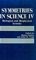 Symmetries in science IV biological and biophysical systems