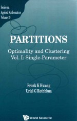 Partitions optimality and clustering vol.I: single-parmater