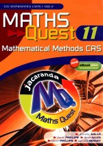 Maths Quest 11 Mathematical Methods Cas Vce Mathematics Units 1 And 2 & Ebookplus