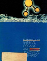 Essentials of general organic and biological chemistry