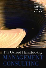 THE OXFORD HANDBOOK OF MANAGEMENT CONSULTING