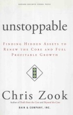 UNSTOPPABLE:FINDING HIDDEN ASSETS TO NENEW THE CORE AND FUEL PROFITABLE GROWTH