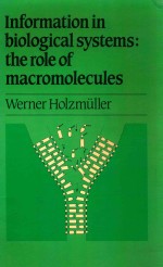 Information in biological systems the role of macromolecules