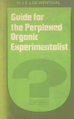 Guide for the perplexed organic experimentalist