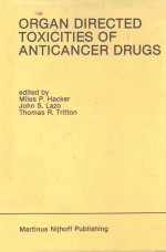 ORGAN DIRECTED TOXICITIES OF ANTICANCER DRUGS