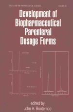 Development of biopharmaceutical parenteral dosage forms