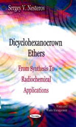 Dicyclohexanocrown ethers from synthesis to radiochemical applications