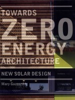 Towards zero energy architecture new solar design