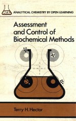 Assessment and control of biochemical methods analytical chemistry by open learning