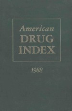 AMERICAN DRUG INDEX 1988 32ND EDITION