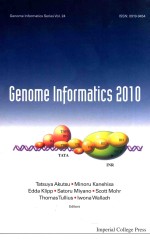 Genome informatics 2010 : the 10th Annual International Workshop on Bioinformatics and Systems Biolo