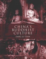 CHINA'S BUDDHIST CULTURE