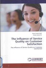 THE INFLUENCE OF SERVICE QUALITY ON CUSTOMER SATISFACTION