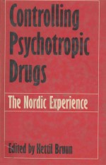 CONTROLLING PSYCHOTROPIC DRUGS THE NORDIC EXPERIENCE