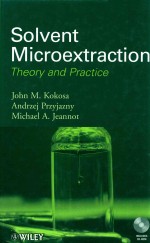 Solvent microextraction theory and practice