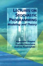 Lectures on stochastic programming : modeling and theory